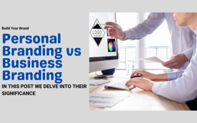 Personal Branding vs Business Branding: Understanding the key differences